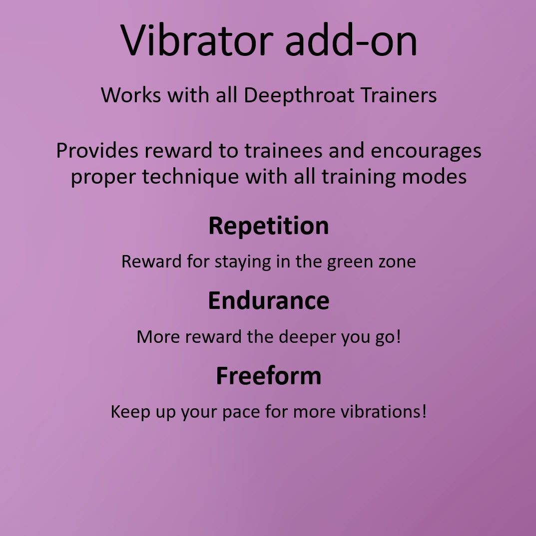 Vibrator add-on for Deepthroat Trainer: DISCONTINUED